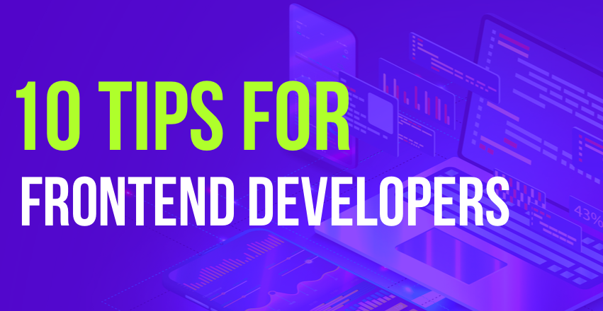 Top 10 Frontend Tips Every Beginner Must Know